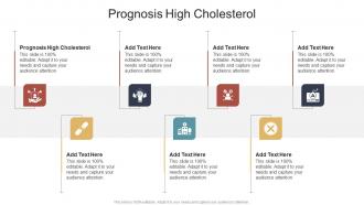 Prognosis High Cholesterol In Powerpoint And Google Slides Cpb