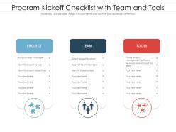 Program Kickoff Checklist With Team And Tools