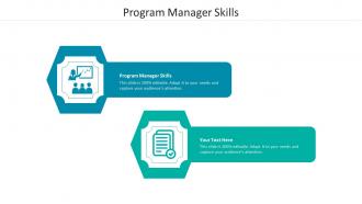 Program manager skills ppt powerpoint presentation infographics aids cpb