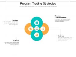 Program trading strategies ppt powerpoint presentation icon graphics download cpb