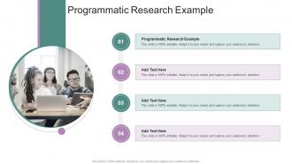 Programmatic Research Example In Powerpoint And Google Slides Cpb