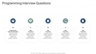 Programming Interview Questions In Powerpoint And Google Slides Cpb