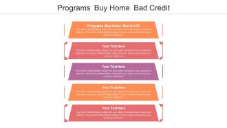 Programs buy home bad credit ppt powerpoint presentation slides elements cpb