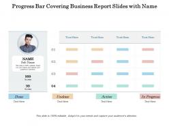 Progress bar covering business report slides with name