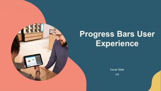 Progress Bars User Experience PPT Example AT