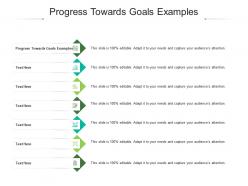 Progress towards goals examples ppt powerpoint presentation file objects cpb