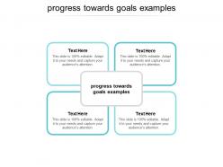 Progress towards goals examples ppt powerpoint presentation portfolio vector cpb