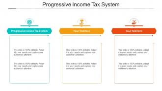 Progressive income tax system ppt powerpoint presentation professional graphic tips cpb