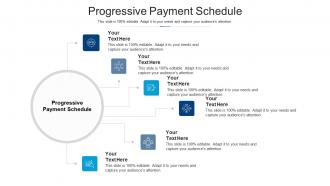 Progressive payment schedule ppt powerpoint presentation file icon cpb