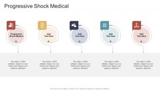 Progressive Shock Medical In Powerpoint And Google Slides Cpb