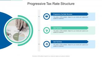 Progressive Tax Rate Structure In Powerpoint And Google Slides Cpb