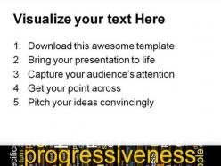 Progressiveness business powerpoint templates and powerpoint backgrounds 0811