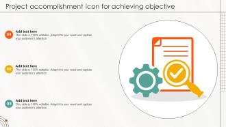 Project Accomplishment Icon For Achieving Objective