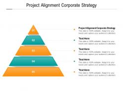 Project alignment corporate strategy ppt powerpoint presentation slides samples cpb