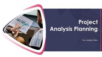 Project Analysis Planning Powerpoint Ppt Template Bundles