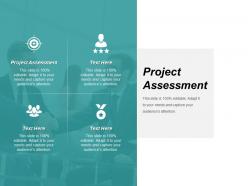 Project assessment ppt powerpoint presentation file template cpb