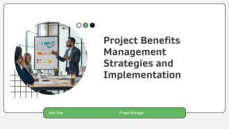 Project Benefits Management Strategies And Implementation PPT Slides AT