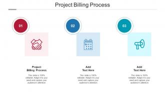 Project Billing Process Ppt Powerpoint Presentation Summary Icon Cpb