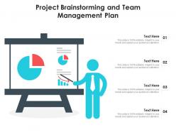 Project brainstorming and team management plan