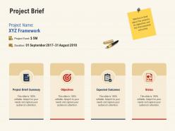 Project brief expected outcomes ppt powerpoint presentation model