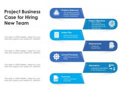 Project business case for hiring new team