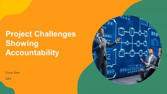 Project Challenges Showing Accountability PPT Example AT