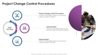 Project Change Control Procedures In Powerpoint And Google Slides Cpb