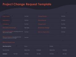 Project change request template effect on deliverables ppt powerpoint presentation inspiration icons