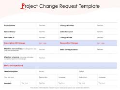Project change request template ppt powerpoint presentation infographic template