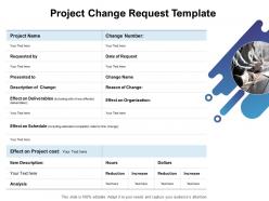 Project change request template ppt powerpoint presentation slide