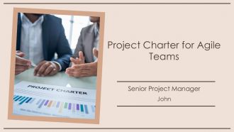 Project Charter For Agile Teams PPT Graphics AT
