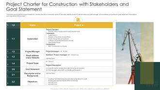 Project Charter For Construction With Stakeholders And Goal Statement