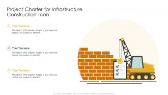 Project Charter For Infrastructure Construction Icon