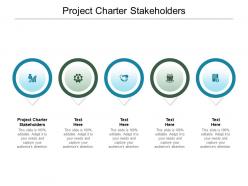 Project charter stakeholders ppt powerpoint presentation outline images cpb