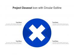 Project closeout icon with circular outline