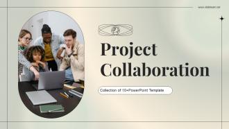 Project Collaboration Powerpoint PPT Template Bundles