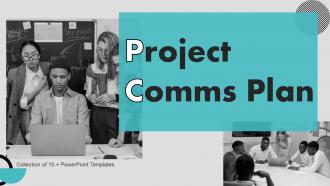 Project Comms Plan Powerpoint Ppt Template Bundles