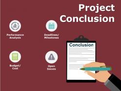 Project conclusion ppt powerpoint presentation gallery ideas