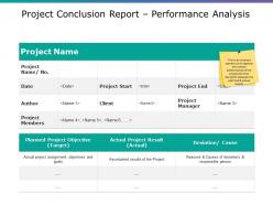 Project conclusion report performance analysis powerpoint ideas