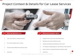 Project context and details for car lease services ppt powerpoint presentation show