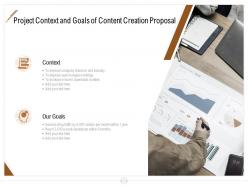 Project context and goals of content creation proposal ppt powerpoint presentation portfolio
