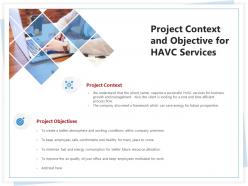 Project context and objective for havc services ppt powerpoint presentation ideas