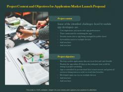 Project context and objectives for application market launch proposal ppt powerpoint tips