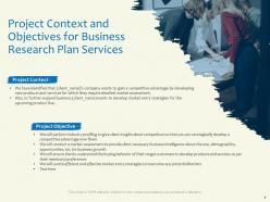 Project context and objectives for business research plan services target customers ppt templates