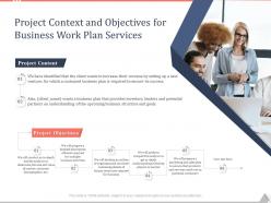 Project context and objectives for business work plan services ppt slides mockup