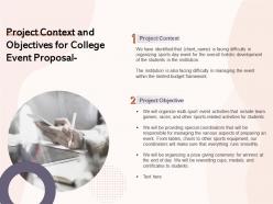 Project context and objectives for college event proposal ppt powerpoint example
