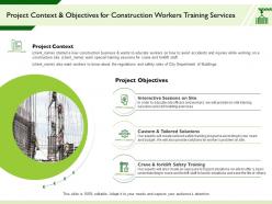 Project Context And Objectives For Construction Workers Training Services Ppt Slide Download