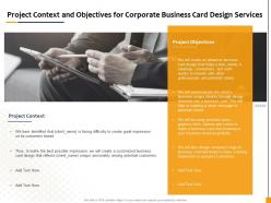 Project context and objectives for corporate business card design services ppt file elements