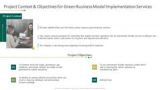 Project context and objectives for green business model implementation services ppt summary shapes