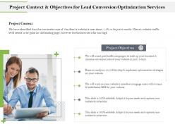 Project context and objectives for lead conversion optimization services ppt file elements